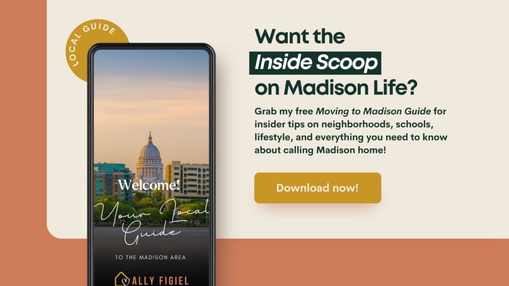 Free Moving to Madison Guide – download now for insider tips on neighborhoods, schools, and lifestyle in Madison WI.